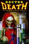 [Doctor Death Vs The Secret Twelve 01] • Doctor Death vs. The Secret Twelve - Volume 1